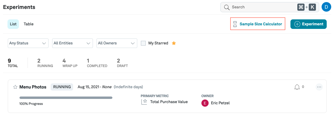 Sample size calculator is located in the upper right on experiments page